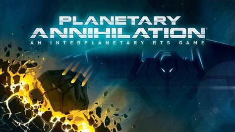 planetary annihilation|planetary annihilation free download.